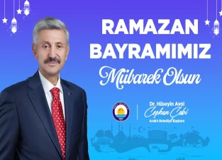 Belediye Başkanı H.Avni Coşkun Çebi'den Ramazan Bayramı Mesajı