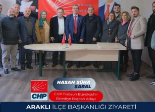 CHP, Trabzon Büyükşehir Belediye Başkan Adayı Araklı'da