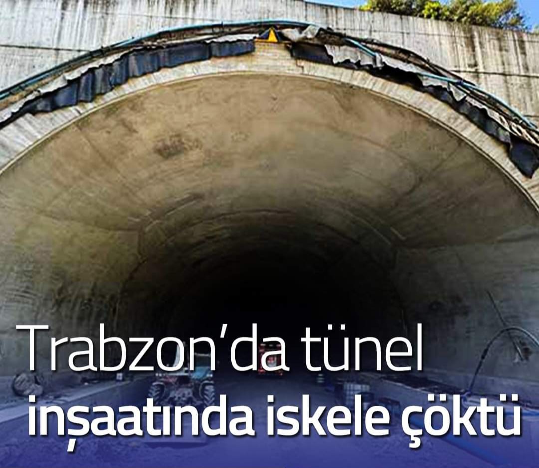 Son dakika:Trabzon Tünel'de İskele Çöktü!